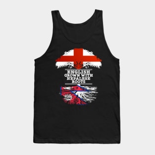 English Grown With Nepalese Roots - Gift for Nepalese With Roots From Nepal Tank Top